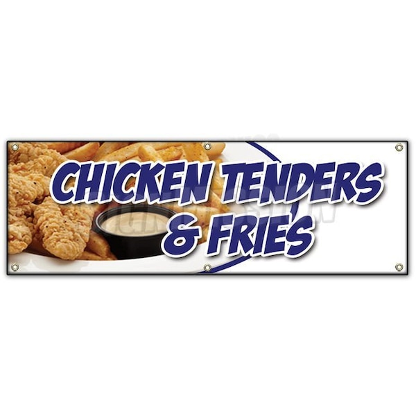 Signmission CHICKEN TENDERS & FRIES BANNER SIGN fried hot fresh crispy special food B-72 Chicken Tenders & Fries - main